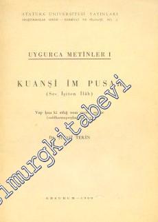 Uygurca Metinler 1: Kuanşi İm Pusar ( Ses İşiten İlah ) -        1960