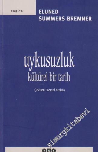 Uykusuzluk: Kültürel Bir Tarih -