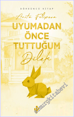 Uyumadan Önce Tuttuğum Dilek 4 - 2026