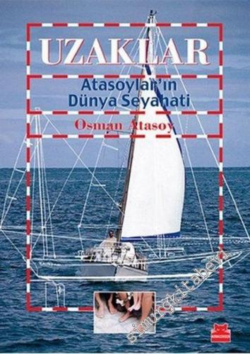 Uzaklar: Atasoylar'ın Dünya Seyahati -