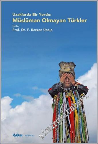 Uzaklarda Bir Yerde - Müslüman Olmayan Türkler - 2025