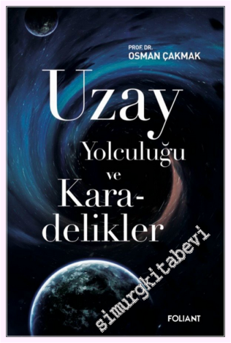 Uzay Yolculuğu ve Karadelikler -         2026