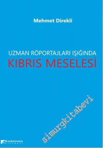 Uzman Röportajları Işığında Kıbrıs Meselesi -        2016
