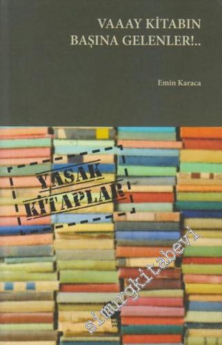 Vaaay Kitabın Başına Gelenler!... -