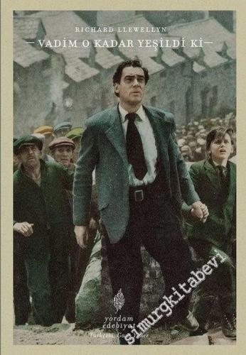 Vadim O Kadar Yeşildi ki -        2019