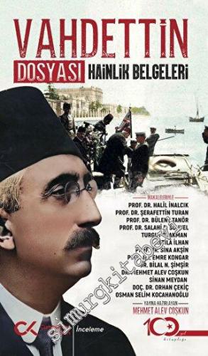 Vahdettin Dosyası Hainlik Belgeleri -        2023