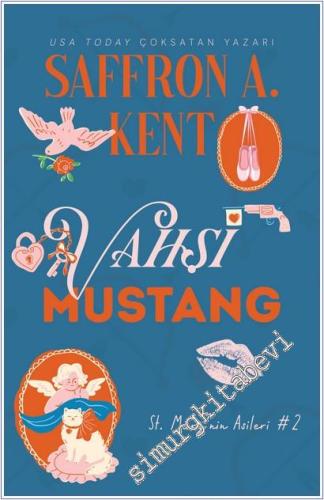 Vahşi Mustang : St. Mary'nin Asileri 2 -        2025