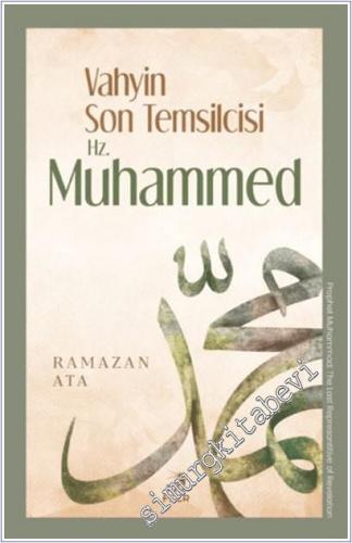 Vahyin Son Temsilcisi Hz. Muhammed -        2025