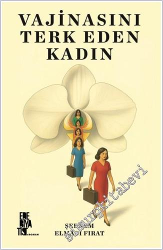 Vajinasını Terk Eden Kadın -        2025