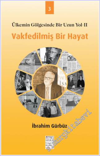 Vakfedilmiş Bir Hayat 3 - 2026