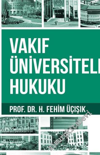 Vakıf Üniversiteleri Hukuku  -