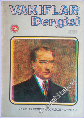 Vakıflar Dergisi - Sayı: 13, Yıl: 1981