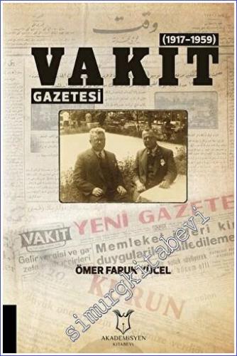 Vakit Gazetesi : 1917-1959 -        2022