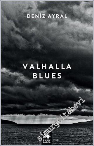Valhalla Blues -        2022