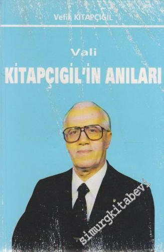 Vali Kitapçıgil'in Anıları -        1993
