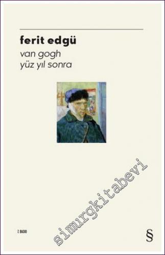 Van Gogh - Yüz Yıl Sonra -        2022