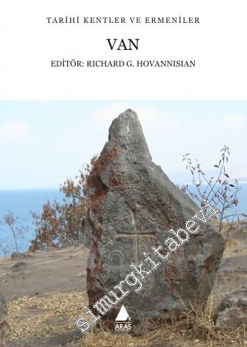 Van: Tarihi Kentler ve Ermeniler -