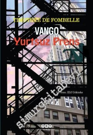 Vango Cilt 2: Yurtsuz Prens -