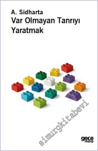 Var Olmayan Tanrıyı Yaratmak - 2025