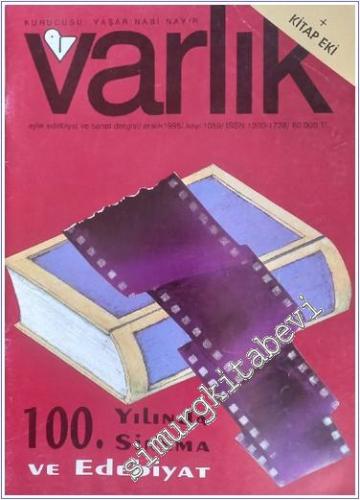 Varlık - Aylık Edebiyat ve Kültür Dergisi, Dosya : 100. Yılında Sanat ve Edebiyat - Sayı: 1059      Aralık 1995