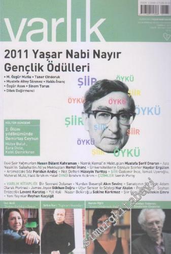 Varlık - Aylık Edebiyat ve Kültür Dergisi, Dosya: 2011 Yaşar Nabi Nayı