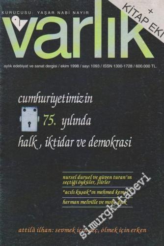 Varlık - Aylık Edebiyat ve Kültür Dergisi, Dosya: Cumhuriyetimizin 75.