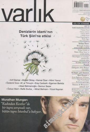 Varlık - Aylık Edebiyat ve Kültür Dergisi, Dosya: Denizlerin İdamı'nın Türk Şiirine Etkisi  - Sayı: 1208    75  Mayıs