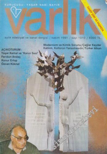 Varlık - Aylık Edebiyat ve Kültür Dergisi - Dosya: Modernizm Ve Kimlik