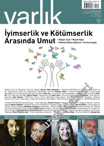 Varlık Aylık Edebiyat ve Kültür Dergisi - İyimserlik ve Kötümlerlik Ar