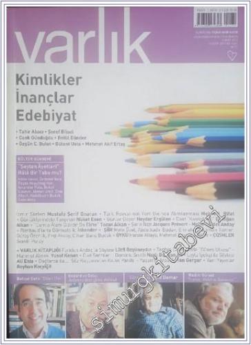 Varlık - Aylık Edebiyat ve Kültür Dergisi : Kimlikler İnançlar Edebiyat : "Şeytan Âyetleri" Hâlâ Bir Tabu mu? : İzmir Şiirleri - Sayı : 1241      Şubat112 2011