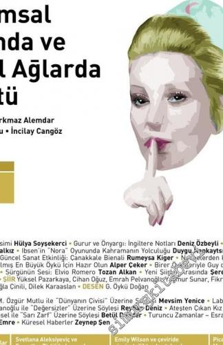 Varlık Aylık Edebiyat ve Kültür Dergisi - Toplumsal Yaşamda ve Sosyal Ağlarda Gürültü - Sayı: 1335       Aralık