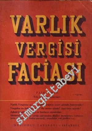 Varlık Vergisi Faciası -        1951