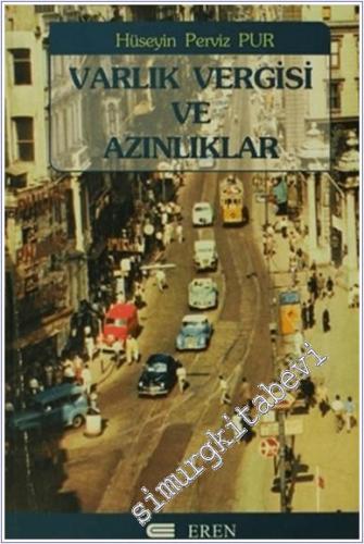 Varlık Vergisi ve Azınlıklar  -        2007