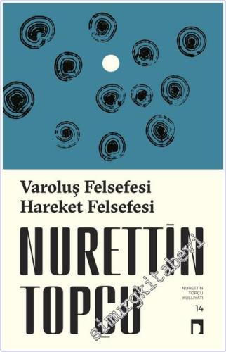 Varoluş Felsefesi Hareket Felsefesi -        2025