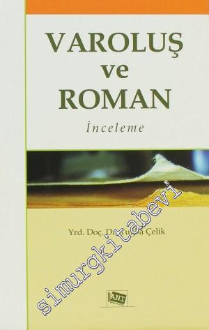 Varoluş ve Roman -