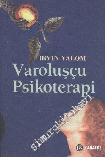 Varoluşçu Psikoterapi -        1999