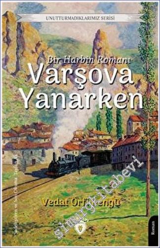 Varşova Yanarken - Unutturmadıklarımız Serisi - 2023