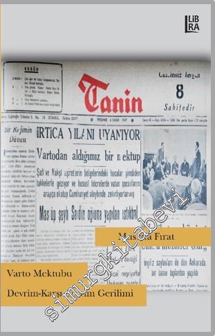 Varto Mektubu: Devrim - Karşı Devrim Gerilimi -