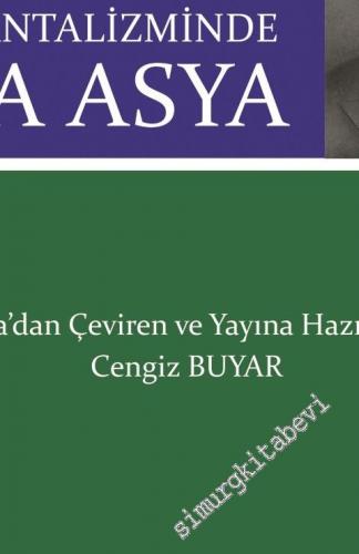 Vasiliy Vladimiroviç Bartold  ve Rus Oryantalizminde Orta Asya -