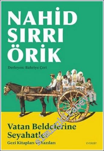 Vatan Beldelerine Seyahatler: Gezi Kitapları ve Yazıları -        2024
