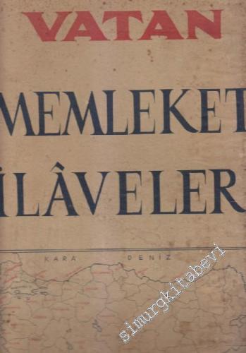 Vatan Memleket İlaveleri Cilt 1  (1- 40) -