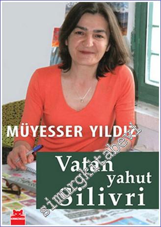 Vatan Yahut Silivri -        2012