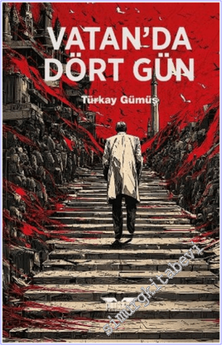 Vatan'da Dört Gün -        2026