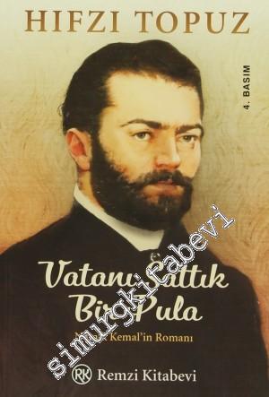 Vatanı Sattık Bir Pula: Namık Kemal'in Romanı -