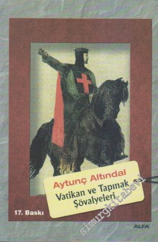 Vatikan ve Tapınak Şövalyeleri -        2017