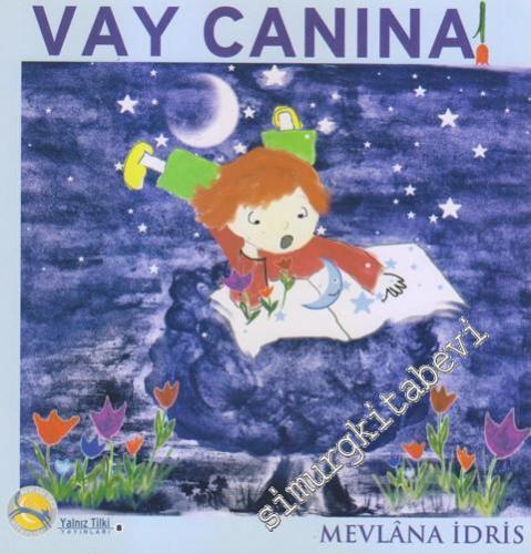 Vay Canına! - Denemeler
