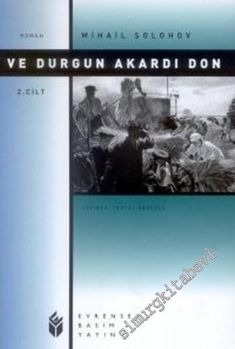 Ve Durgun Akardı Don 2