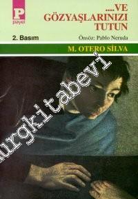 Ve Gözyaşlarınızı Tutun -