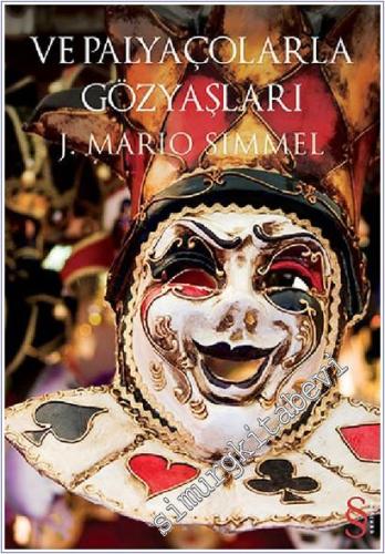 Ve Palyaçolarla Gözyaşları -        2019