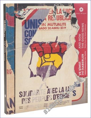 Ve Şimdi İyi Haberler : Nobel Koleksiyonu'ndan Eserler = And Now the Good News : Works from the Nobel Collection -        2022